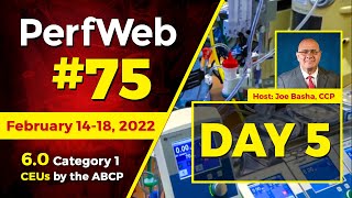 PerfWeb 75 - Day 5 - PerfWeb - ECMO clinical scenarios