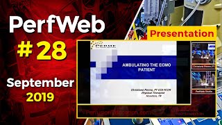 Ambulating the Extracorporeal Membrane Oxygenation (ECMO) patient