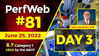 PerfWeb 81 - ECMO and Angiovac Simulations — Day 3