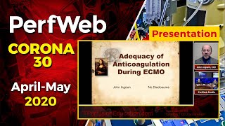 Extracorporeal Membrane Oxygenation (ECMO) Anticoagulation - John Ingram, CCP