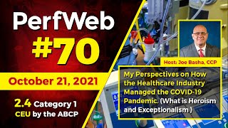 My perspectives on how the healthcare industry managed the COVID-19 pandemic